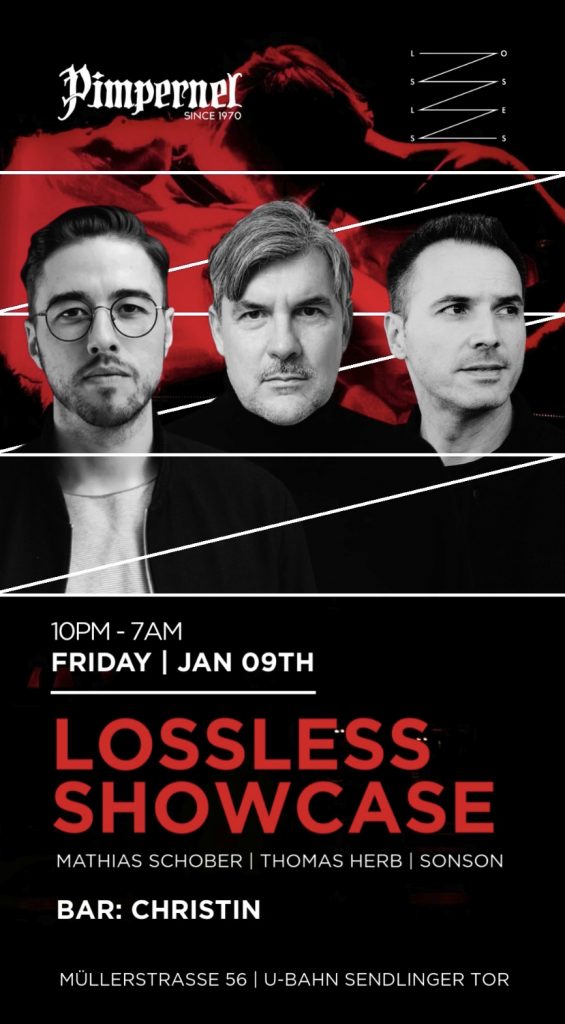 Lossless Showcase w/ Mathias Schober, Thomas Herb and Sonson